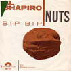 AL SHAPIRO / Bip Bip / Nuts (7inch)